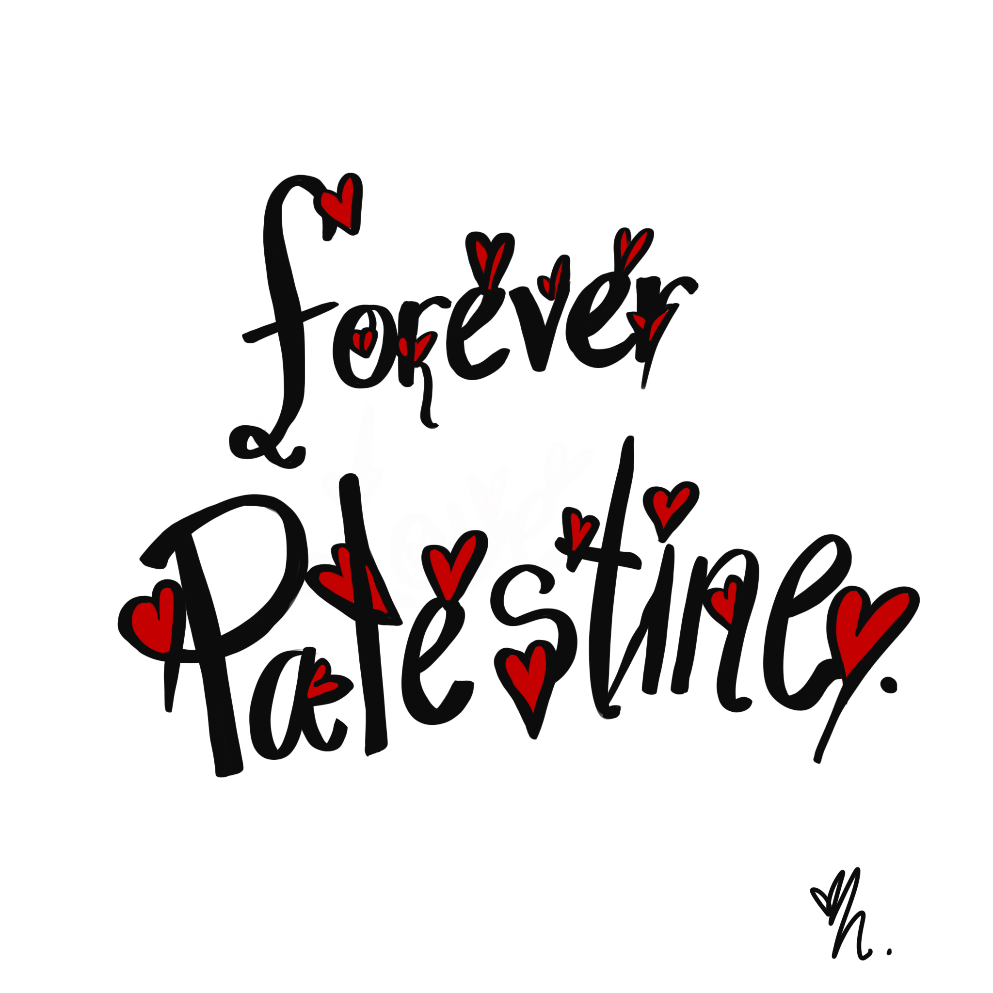 Forever Palestine